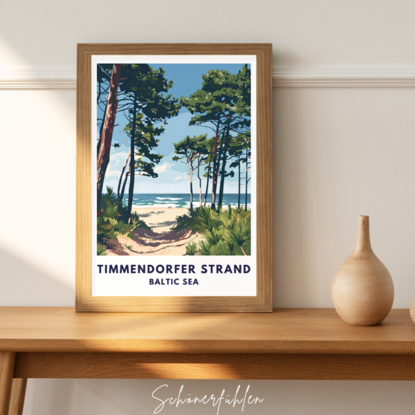 Schönerfühlen Poster von Timmendorfer Strand im Holzrahmen auf Tisch stehend